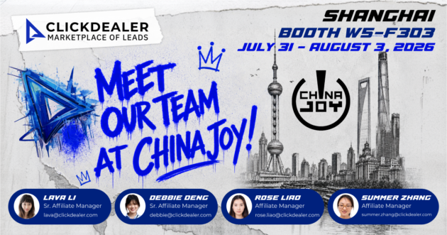 ClickDealer banner announcing their attendance at ChinaJoy 2026 in Shanghai, July 31–August 3, Booth WS-F303, with the Shanghai skyline and photos of four team members